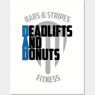 BSF - DAD - Deadlifts and Donuts Posters and Art